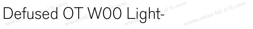 Defused OT W00 Light字体转换
